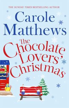 The Chocolate Lovers' Christmas - Book #3 of the Chocolate Lovers’ Club