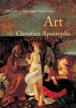 Hardcover Art and the Christian Apocrypha Book