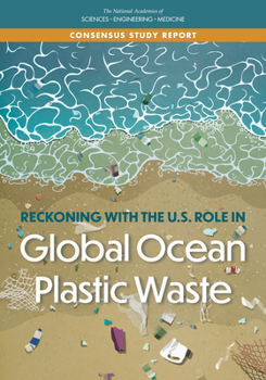 Paperback Reckoning with the U.S. Role in Global Ocean Plastic Waste Book