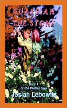 Paperback Guardian of the Stone: Book 1 of the Verities Silex Book