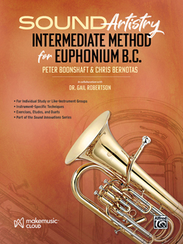 Paperback Sound Artistry Intermediate Method for Euphonium B.C. Book