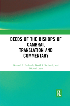 Paperback Deeds of the Bishops of Cambrai, Translation and Commentary Book