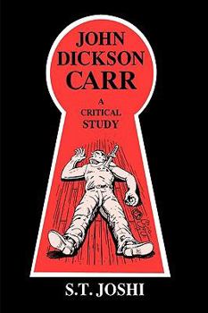 John Dickson Carr: A Critical Study
