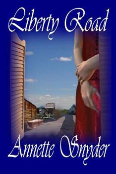 Liberty Road - Book #2 of the Travis Pass