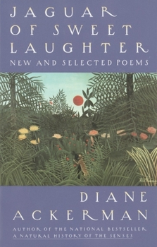 Paperback Jaguar of Sweet Laughter: New and Selected Poems Book