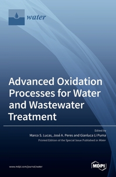Hardcover Advanced Oxidation Processes for Water and Wastewater Treatment Book