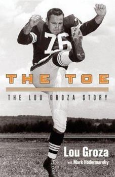 Paperback The Toe: The Lou Groza Story Book