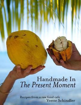 Paperback Handmade in The Present Moment Book