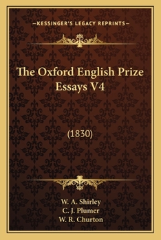 Paperback The Oxford English Prize Essays V4: (1830) Book
