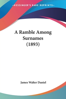 Paperback A Ramble Among Surnames (1893) Book