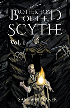 Paperback Brotherhood of the Scythe, Vol. 1 Book