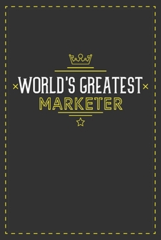 Paperback World's Greatest Marketer: Lined notebook - best gift for Marketer Book