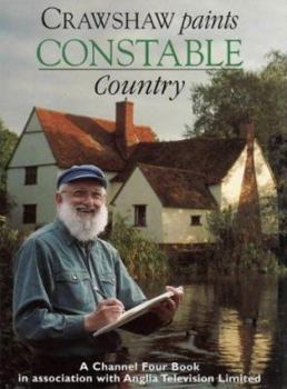 Hardcover Crawshaw Paints Constable Country Book