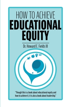 Paperback How to Achieve Educational Equity Book