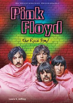 Pink Floyd: The Rock Band - Book  of the Rebels of Rock