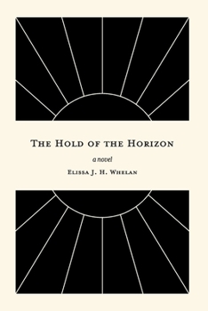 Paperback The Hold of the Horizon Book