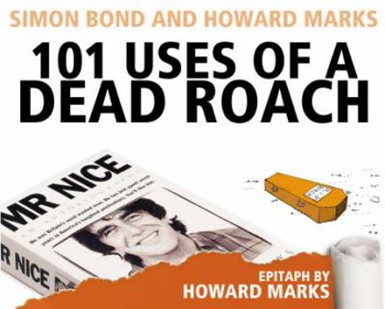 Paperback 101 Uses of a Dead Roach Book