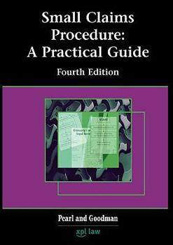 Paperback Small Claims Procedure: A Practical Guide (Fourth Edition) Book