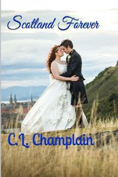 Paperback Scotland Forever: A Scotland Romance Novel Book