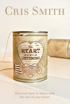 Paperback The Heart of Listening Book