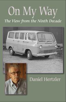 Paperback On My Way: The View from the Ninth Decade [Large Print] Book