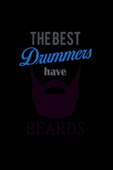 Paperback The Best Drummers have Beards: 110 Game Sheets - Four in a Row Fun Blank Games - Soft Cover Book for Kids for Traveling & Summer Vacations - Mini Gam Book