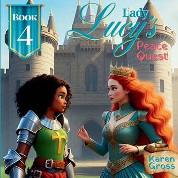 Paperback Lady Lucy's Peace Quest Book