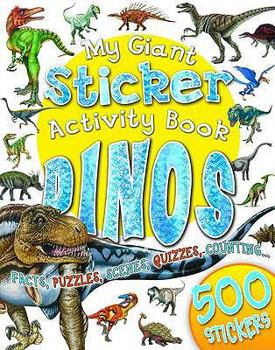 Paperback My Giant Sticker Activity Book Dinosaurs Book