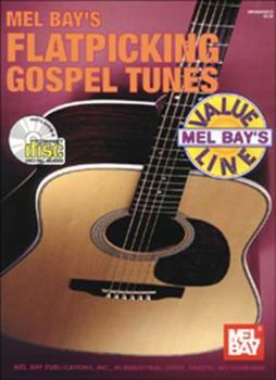 Paperback Flatpicking Gospel Tunes [With CD] Book