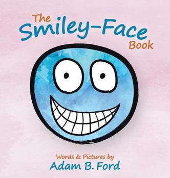 Hardcover The Smiley-Face Book