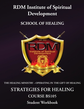 Paperback Strategies For Healing Course: BS105 Student Workbook Book