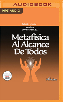 Metaf?sica Al Alcance de Todos