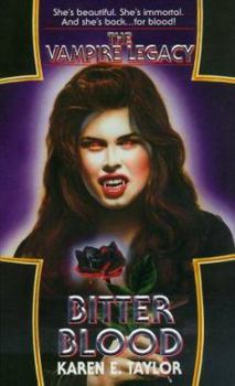 Mass Market Paperback The Vampire Legacy #2: Bitter Blood Book