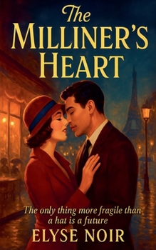 Paperback The Milliner's Heart Book