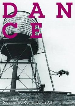 Dance - Book  of the Whitechapel: Documents of Contemporary Art