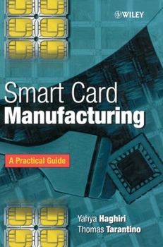 Hardcover Smart Card Manufacturing: A Practical Guide Book