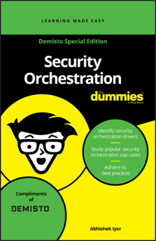 Paperback Security Orchestration For Dummies, Demisto Special Edition (Custom) Book