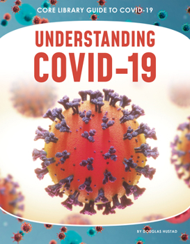 Library Binding Understanding Covid-19 Book