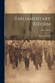 Paperback Parliamentary Reform: What And Where Book