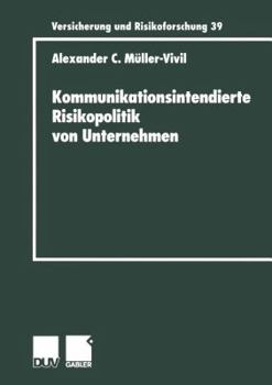 Paperback Kommunikationsintendierte Risikopolitik Von Unternehmen [German] Book