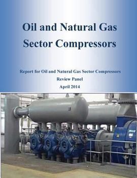 Paperback Oil and Natural Gas Sector Compressors Book