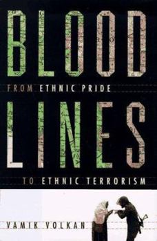 Hardcover Bloodlines: From Ethnic Pride to Ethnic Terrorism Book