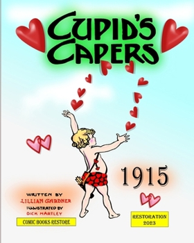 Paperback Cupid's Capers: Edition 1915, restoration 2023 Book