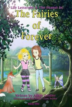 Paperback Lily Lettersby & The Peanut in: The Fairies of Forever Book