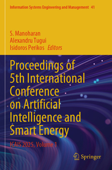 Paperback Proceedings of 5th International Conference on Artificial Intelligence and Smart Energy: Icais 2025, Volume 1 Book