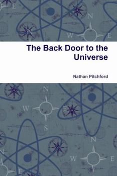 Paperback The Back Door to the Universe Book