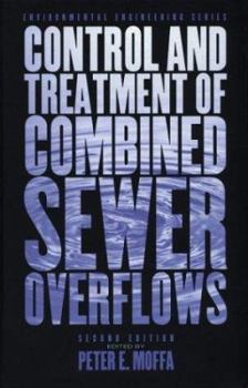 Hardcover The Control and Treatment of Combined Sewer Overflows, 2nd Edition Book
