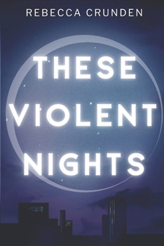Paperback These Violent Nights Book