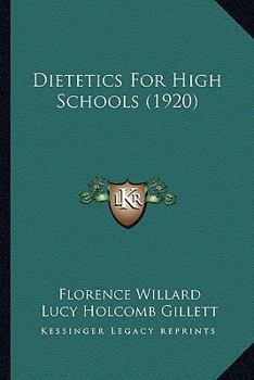 Paperback Dietetics For High Schools (1920) Book