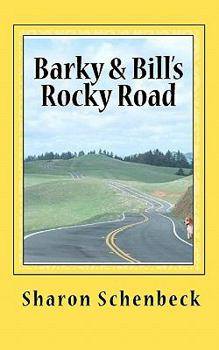 Paperback Barky & Bill's Rocky Road Book